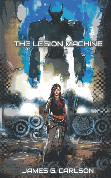 The Legion Machine Gloom House Publishing