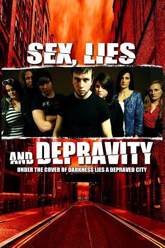 Sex Lies And Depravity Movies On Google Play