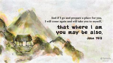 And If I Go And Prepare A Place For You I Will Come Again And Will