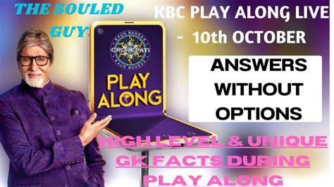 Kbc Play Along Live Kbc Th October Episode Youtube