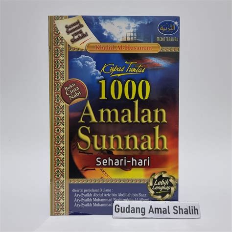 Jual Kupas Tuntas Amalan Sunnah Sehari Hari Khalid Al Husainan