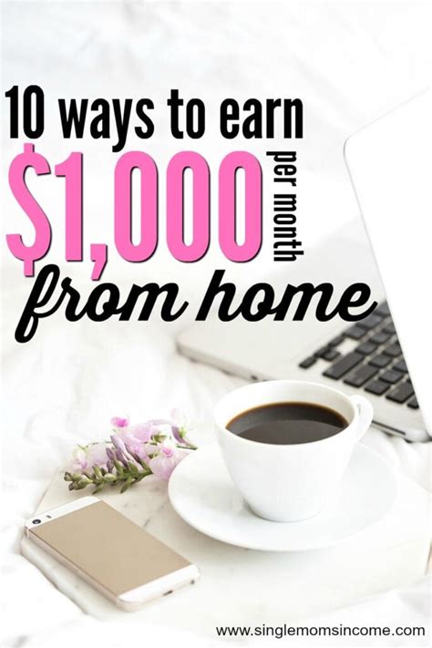 10 Ways To Earn 1000 Per Month From Home Single Moms Income