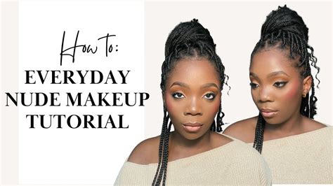Everyday Nude Makeup Tutorial Youtube