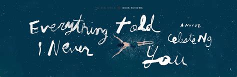 Recap, Summary + Review: Everything I Never Told You by Celeste Ng ...
