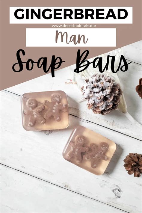Gingerbread Soap Recipe Adorable Homemade Christmas Ts