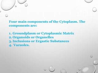 Cytoplasm | PPTX | Biological Sciences | Science