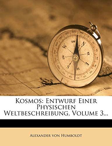 Kosmos Entwurf Einer Physischen Weltbeschreibung Volume By