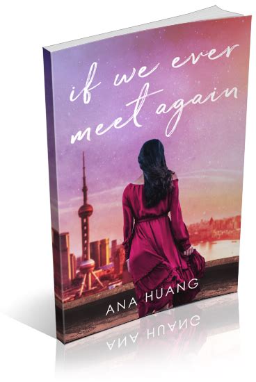 Tour If We Ever Meet Again By Ana Huang Xpresso Book Tours