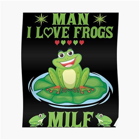 Póster Pegatina MILF HOMBRE AMO LAS RANAS Pegatina de PavelNeved Redbubble