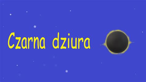 Czarna Dziura Youtube