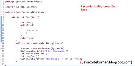 Java Program To Calculate Factorial Of A Number Java Code Korner