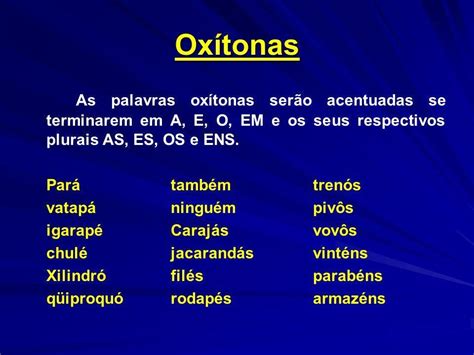 O Que São Palavras Oxitonas Paroxitona E Proparoxitona