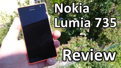 Nokia Lumia 735 Review My Favorite Budget Windows Phone YouTube