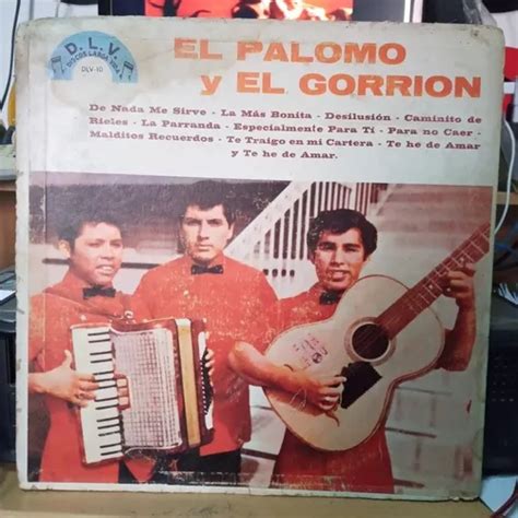 El Palomo Y El Gorrión De Nada Me Sirven Vinyllpacetato Meses Sin