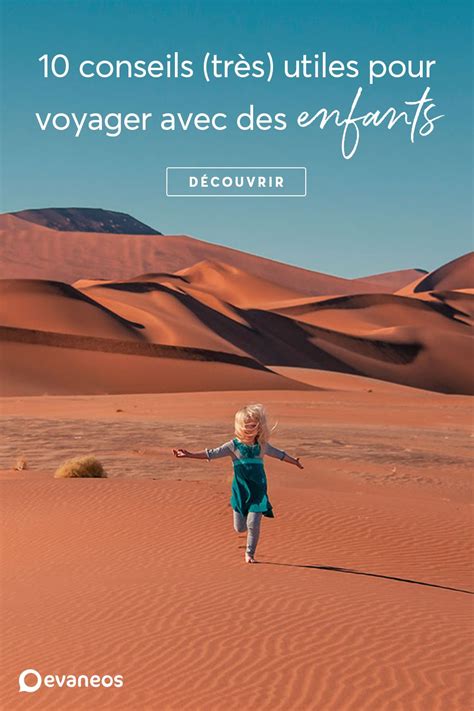 Voyager Avec Des Enfants Les Conseils Les Plus Utiles Voyage En