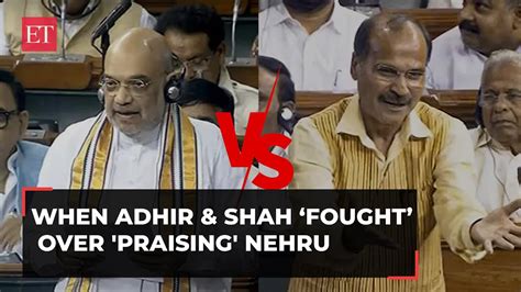 Is It Day Or Night When Adhir Ranjan And Amit Shah Fought Over