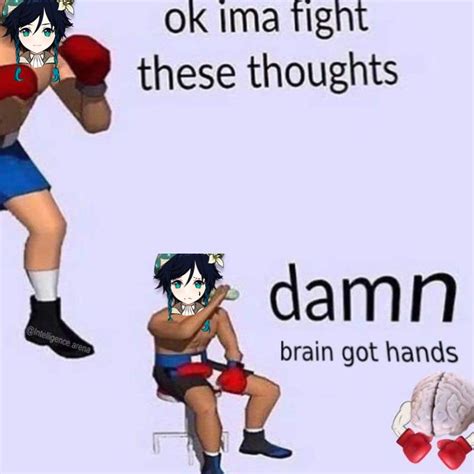 Damn Fuck You Brain R Genshin Memepact