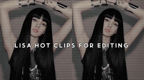 Lisa Hot Clips For Editing YouTube