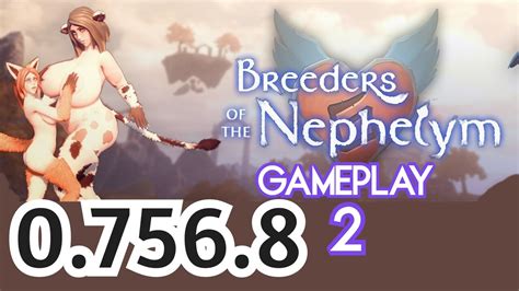 Breeders Of The Nephelym Part 2 Gameplay New Update 3d Hentai Game 0 756 8 XHamster