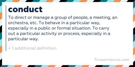 Conduct: meaning, definitions, translation and examples