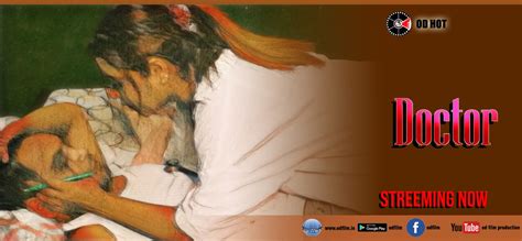 Doctor Uncut Hindi Bold 18 Video Hot Doctor Patient Lust Fantasy On OD HOT ODHOT Watch