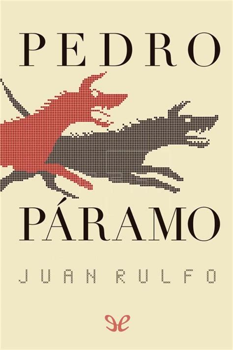 Obtener el libro PEDRO PáRAMO Juan Rulfo PlanetaLibro net