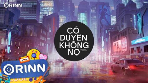 C Duy N Kh Ng N Remix Nb Ho I B O X Orinn M T Ng I Ng T Xa Ch Em V Remix Hot Tiktok