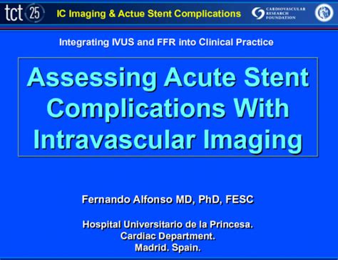 Assessment of Acute Stent Complications with Intravascular Imaging ...