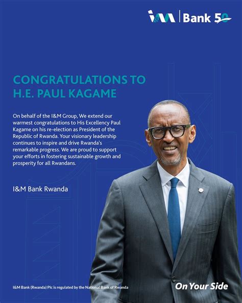 Iandm Bank Rwanda Plc On Linkedin Congratulations To His Excellency