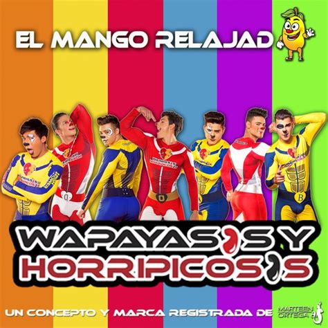 Los Wapayasos Y Horripicosos Official Resso List Of Songs And Albums