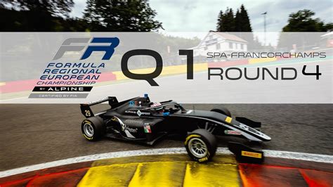 QP 1 Round 4 Spa Francorchamps F1 Circuit Formula Regional European