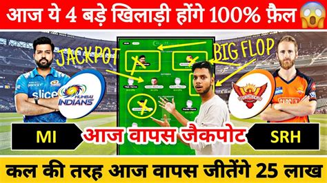 Mi Vs Srh Dream11 Team Prediction Srh Vs Mi Dream11 Team Today Match