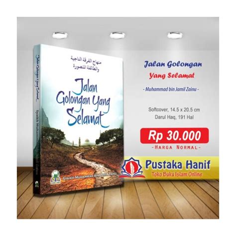 Jual Buku Jalan Golongan Yang Selamat Firqatun Najiyah Shopee Indonesia