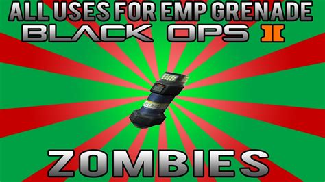 Emp Grenade Black Ops Zombies All Uses Youtube