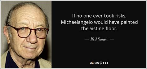 TOP 25 QUOTES BY NEIL SIMON (of 51) | A-Z Quotes