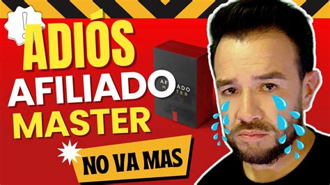 Adios AFILIADO MASTER NO VA MÁS El fin llegó HOTMART gana