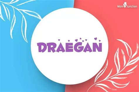 Explore Draegan: Meaning, Origin & Popularity