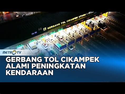 Monitor Mudik Jalur Menuju Palimanan Alami Peningkatan Kendaraan YouTube