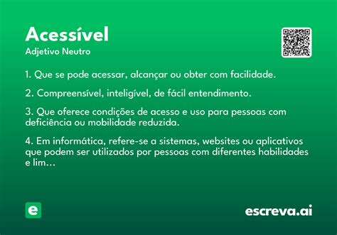 Como Se Escreve Acessível - Acessível - Significado e Sinônimo - escreva.ai