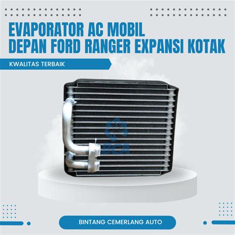 Jual EVAPORATOR COOLING EVAP AC Mobil Depan Ford Ranger Expansi Kotak