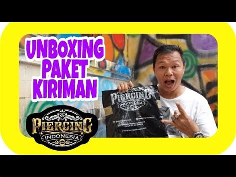 VLOG 841 Unboxing Paket Kiriman Dari Piercing Indonesia By SAID