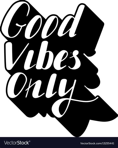 Good vibes only lettering Royalty Free Vector Image