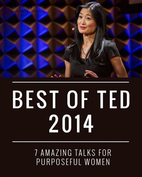 Best Of Ted 2015 6 Amazing Talks For Purposeful Women Ted Talks Ted