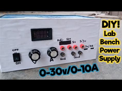 Build your own Lab bench power supply |0-30v/0-10A| - YouTube