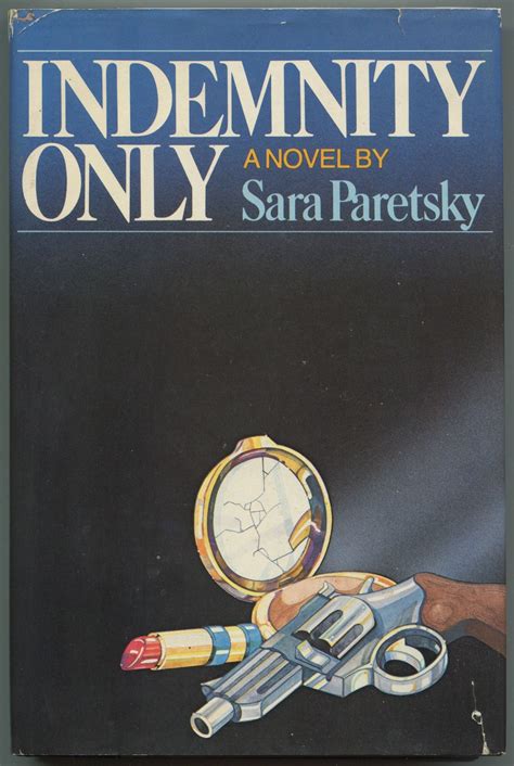 Indemnity Only Vi Warshawski 1 Sara Paretsky 6