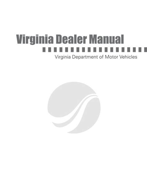Virginia Dealer Manual - Virginia Department of Motor Vehicles