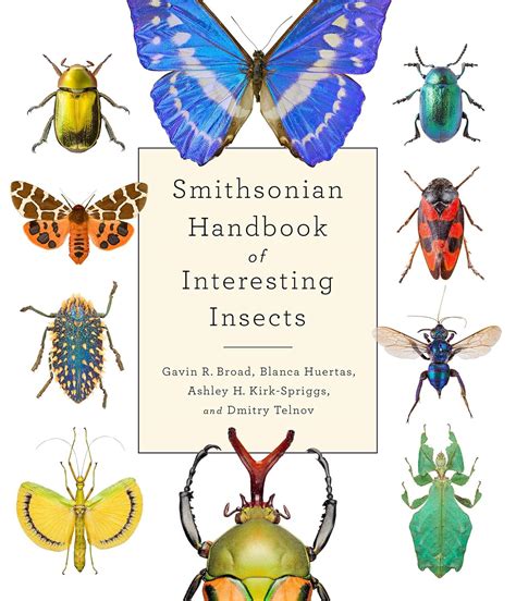 Smithsonian Handbook Of Interesting Insects
