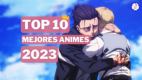 Estos son los mejores animes de 2023 y dónde verlos lista de Conheça a