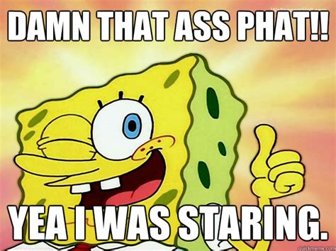 Dat Ass Meme Spongebob