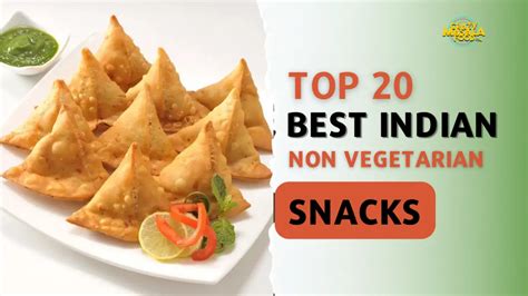 20 Best Indian Non-Vegetarian Snacks - Crazy Masala Food